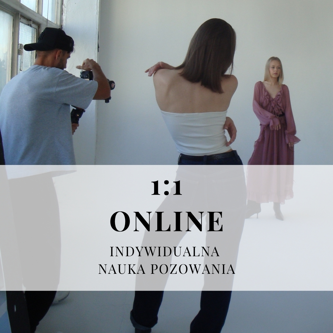 INDYWIDUALNA NAUKA POZOWANIA ONLINE 1:1